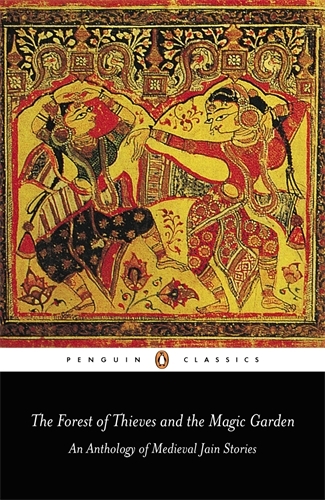 Book cover of The Forest of Thieves and the Magic Garden by Phyllis Granoff
