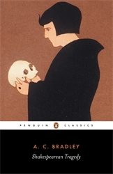 Book cover of Shakespearean Tragedy by A. Bradley, John Bayley
