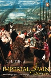 Book cover of Imperial Spain 1469-1716 by J. H Elliott