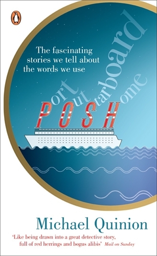 Book cover of Port Out, Starboard Home by Michael Quinion