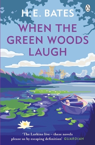 Book cover of When the Green Woods Laugh by H. E. Bates