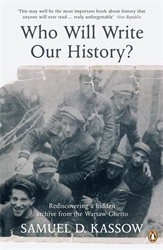 Book cover of Who Will Write Our History? by Samuel. D Kassow