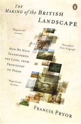 Book cover of The Making of the British Landscape by Francis Pryor