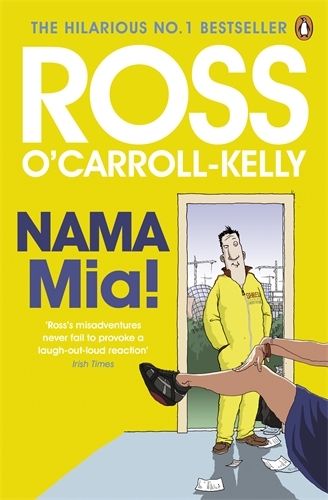 Book cover of NAMA Mia! by Ross O'Carroll-Kelly