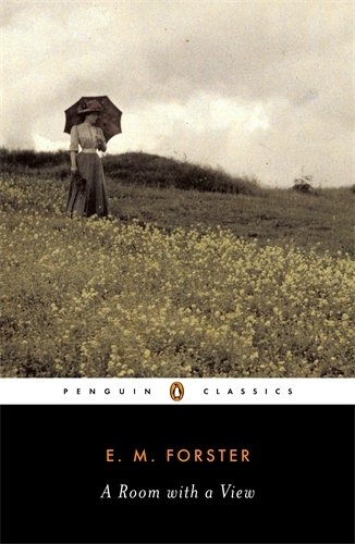 Book cover of A Room with a View by E. M. Forster, Malcolm Bradbury