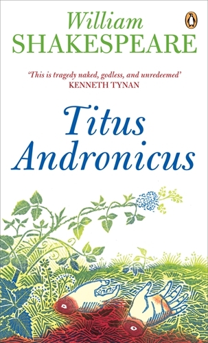 Book cover of Titus Andronicus by William Shakespeare