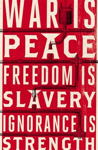 Book cover of Nineteen Eighty-Four: Anniversary Edition by George Orwell