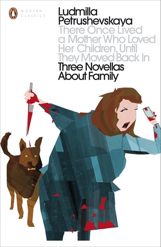 Book cover of There Once Lived a Mother Who Loved Her Children, Until They Moved Back In by Ludmilla Petrushevskaya