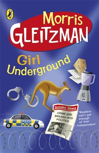 Book cover of Girl Underground by Morris Gleitzman