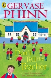 Book cover of Don't Tell the Teacher by Gervase Phinn