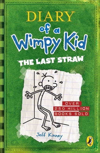 Book cover of Diary of a Wimpy Kid: The Last Straw (Book 3) by Jeff Kinney
