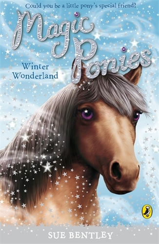 Book cover of #8 - Magic Ponies: Winter Wonderland by Sue Bentley