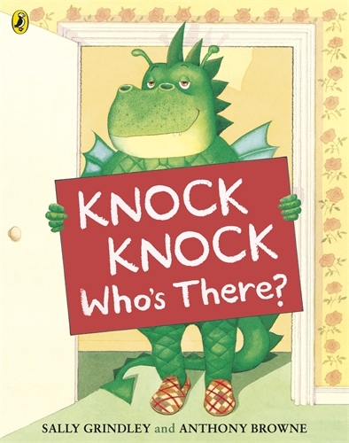 Book cover of Knock Knock Who's There? by Sally Grindley