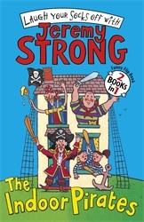 Book cover of The Indoor Pirates/The Indoor Pirates on Treasure Island by Jeremy Strong