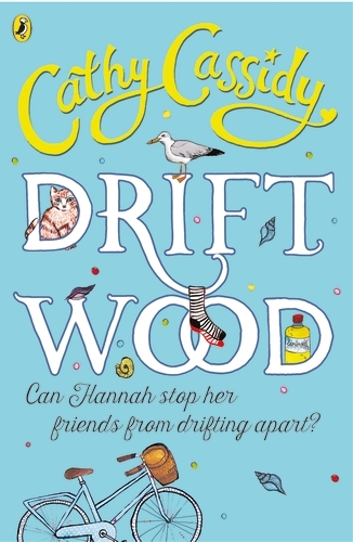 Book cover of Driftwood by Cathy Cassidy