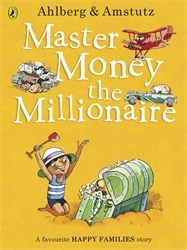 Book cover of Master Money the Millionaire by Allan Ahlberg