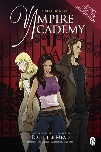 Book cover of Vampire Academy: A Graphic Novel by Richelle Mead