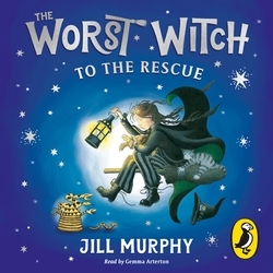 Book cover of The Worst Witch to the Rescue by Jill Murphy