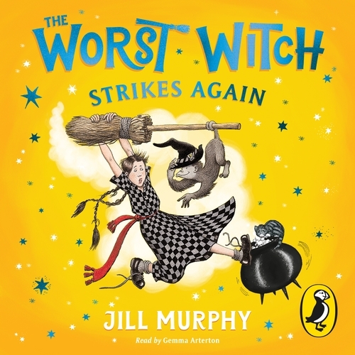 Book cover of The Worst Witch Strikes Again by Jill Murphy
