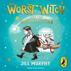 Book cover of The Worst Witch and The Wishing Star by Jill Murphy
