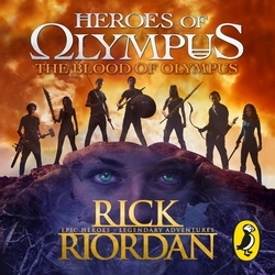 Book cover of The Blood of Olympus (Heroes of Olympus Book 5) by Rick Riordan