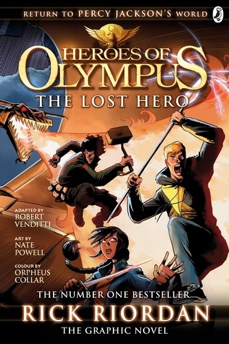 Book cover of The Lost Hero: The Graphic Novel (Heroes of Olympus Book 1) by Rick Riordan