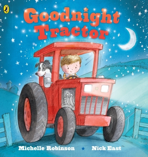 Book cover of Goodnight Tractor by Michelle Robinson
