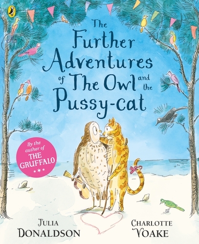 Book cover of The Further Adventures of the Owl and the Pussy-cat by Julia Donaldson