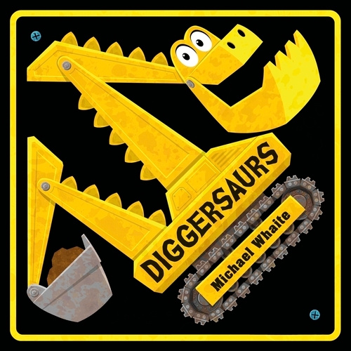 Book cover of Diggersaurs by Michael Whaite