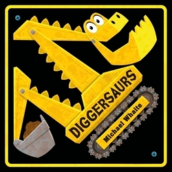 Book cover of Diggersaurs by Michael Whaite