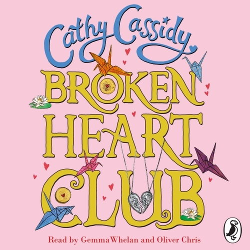 Book cover of Broken Heart Club by Cathy Cassidy