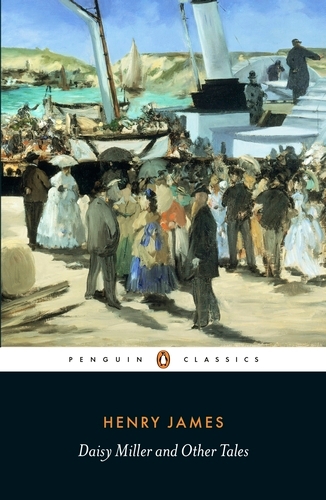 Book cover of Daisy Miller and Other Tales by Henry James