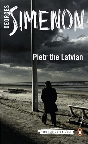 Book cover of Pietr the Latvian by Georges Simenon