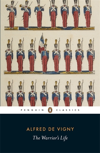 Book cover of The Warrior's Life by Alfred de Vigny
