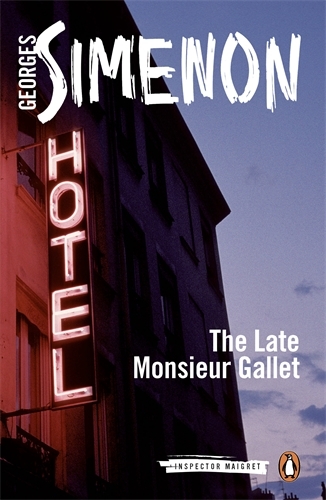 Book cover of The Late Monsieur Gallet by Georges Simenon