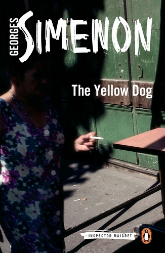 Book cover of The Yellow Dog by Georges Simenon