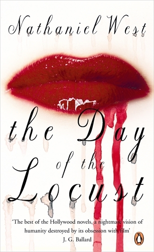 Book cover of The Day of the Locust by Nathanael West