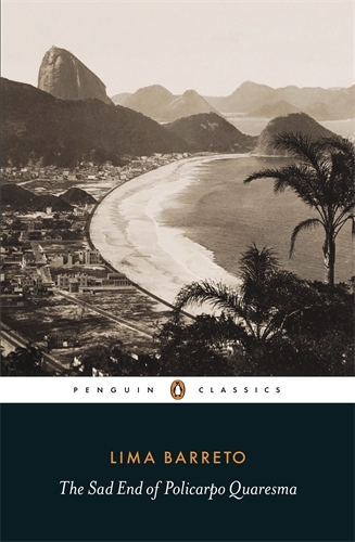 Book cover of The Sad End of Policarpo Quaresma by Lima Barreto