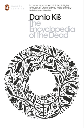Book cover of The Encyclopedia of the Dead by Danilo Kiš
