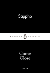 Book cover of Come Close by Sappho