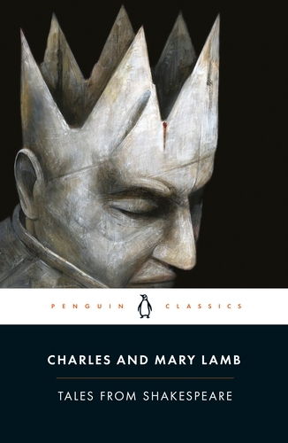 Book cover of Tales from Shakespeare by Charles and Mary Lamb