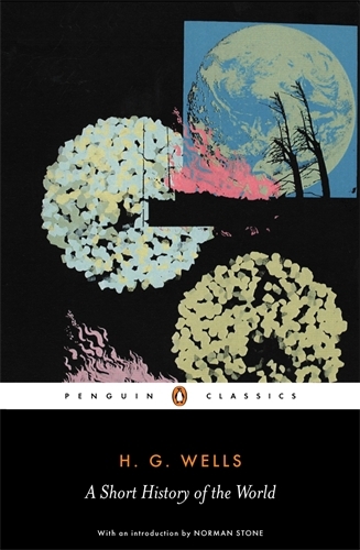 Book cover of A Short History of the World by H G Wells