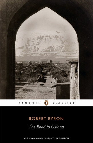 Book cover of The Road to Oxiana by Robert Byron