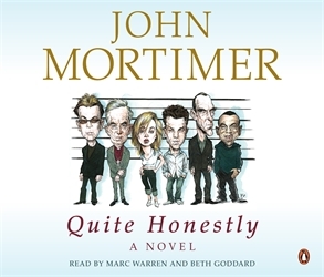 Book cover of Quite Honestly by John Mortimer