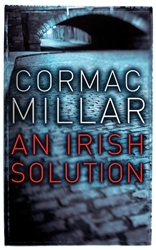 Book cover of An Irish Solution by Cormac Millar
