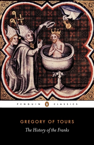 Book cover of The History of the Franks by Gregory of Tours