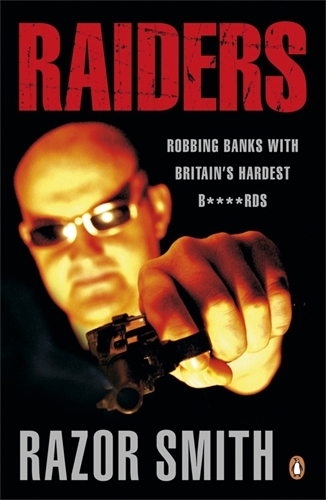 Book cover of Raiders by Noel 'Razor' Smith