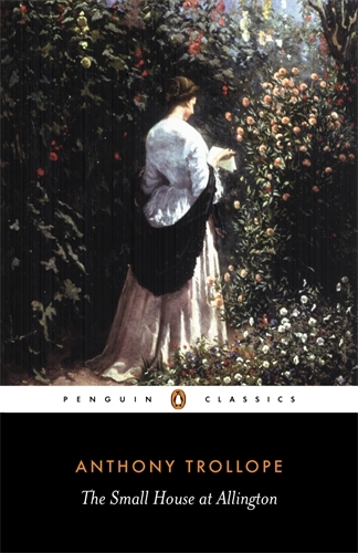 Book cover of The Small House at Allington by Anthony Trollope