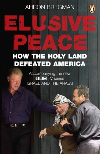 Book cover of Elusive Peace by Ahron Bregman