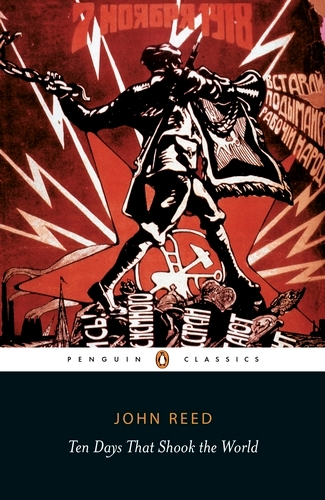 Book cover of Ten Days That Shook the World by John Reed
